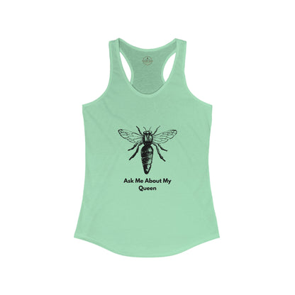 Womens Tank - Ask Me About My Queen